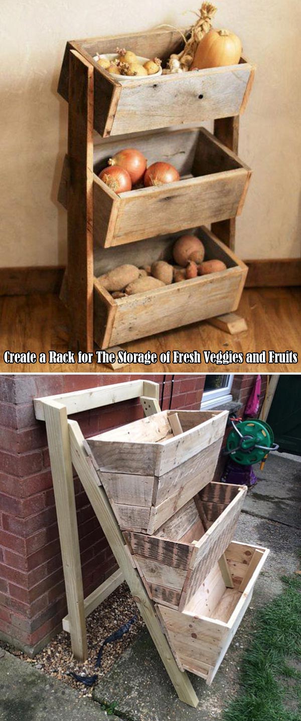 Create a Rack for The Storage of Fresh Veggies and Fruits